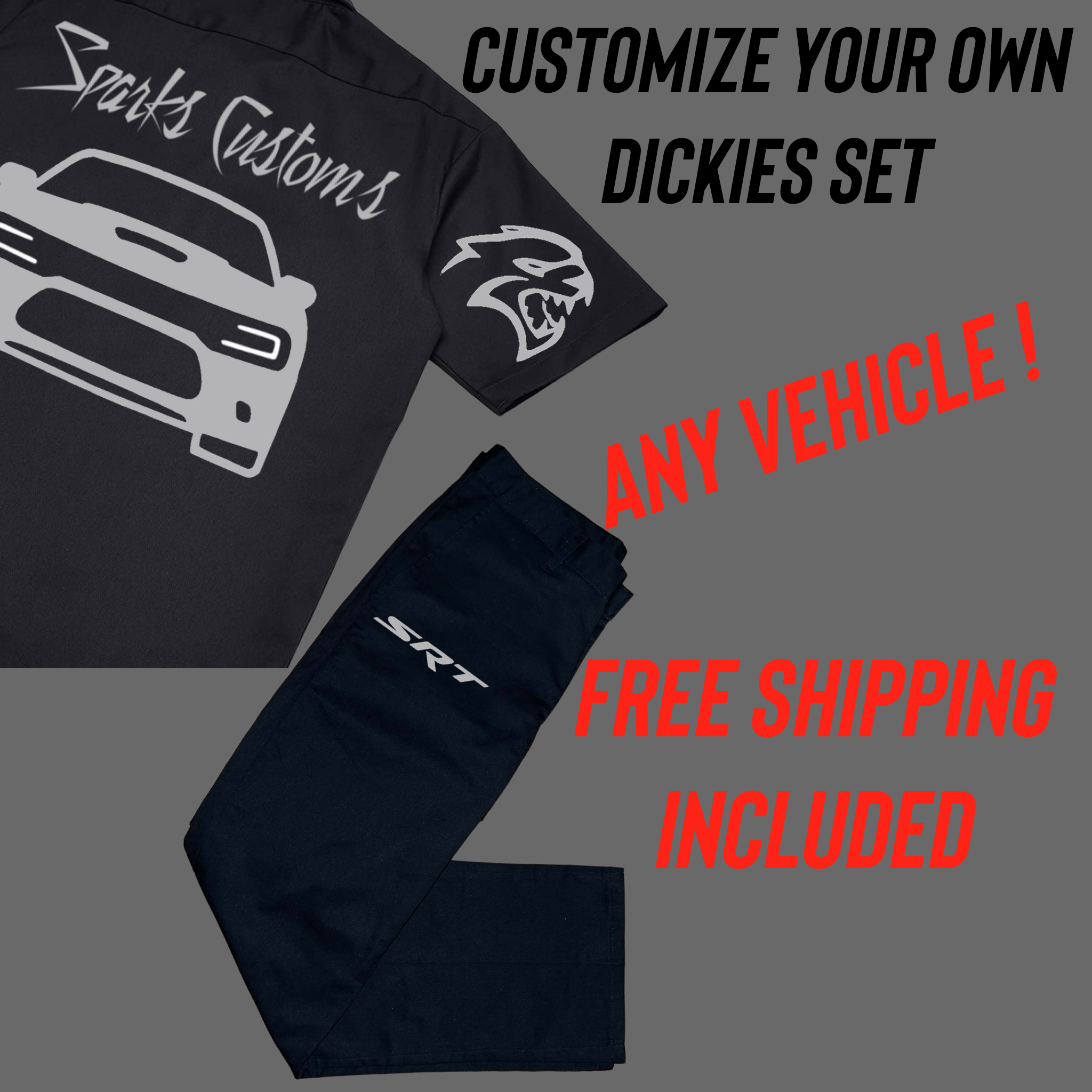 Custom Dickies Set (Shirt/Pants)